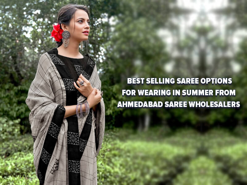 Exclusive and Perfect Sarees for this Summer! - Blog 