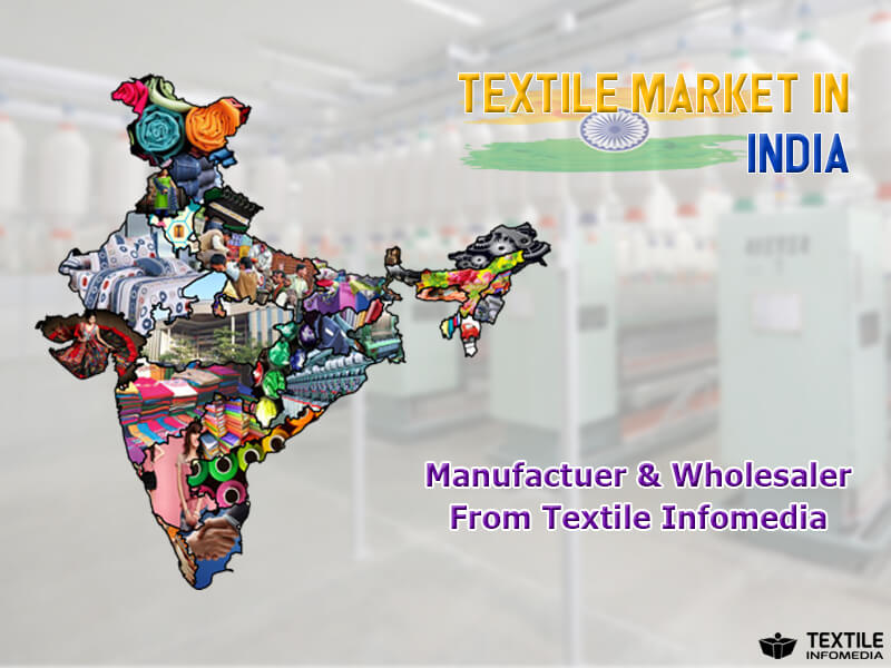 Textile Market India